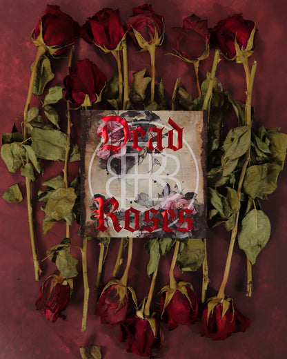 Dead Roses - Bellabeautébar
